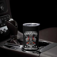 Funny Grandpa Biker Tumbler Cup Some Grandpas Play Bingo Real Grandpas Ride Motorcycles