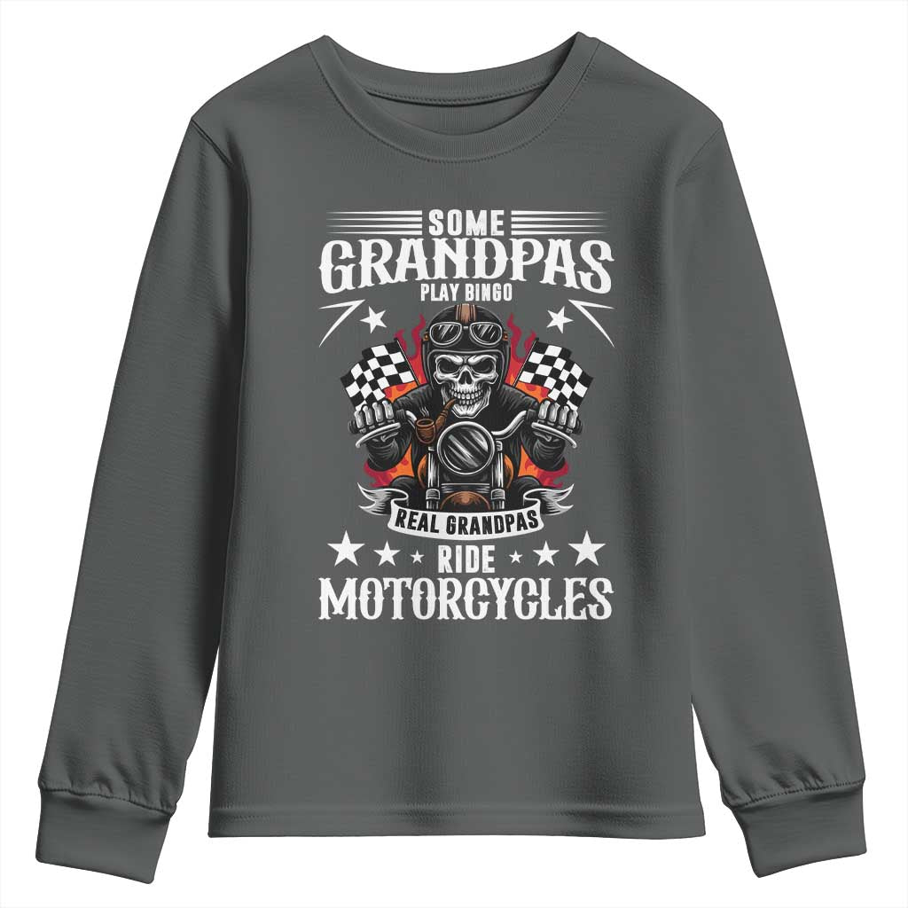 Funny Grandpa Biker Youth Sweatshirt Some Grandpas Play Bingo Real Grandpas Ride Motorcycles - Wonder Print Shop