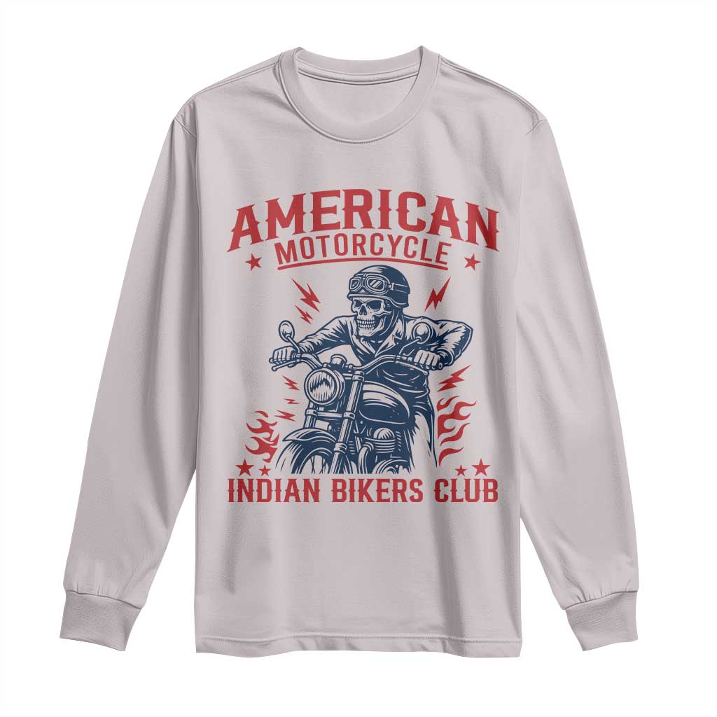 Funny Skeleton Motorcycle Long Sleeve Shirt American Motorcycle Indian Bikers Club - Wonder Print Shop