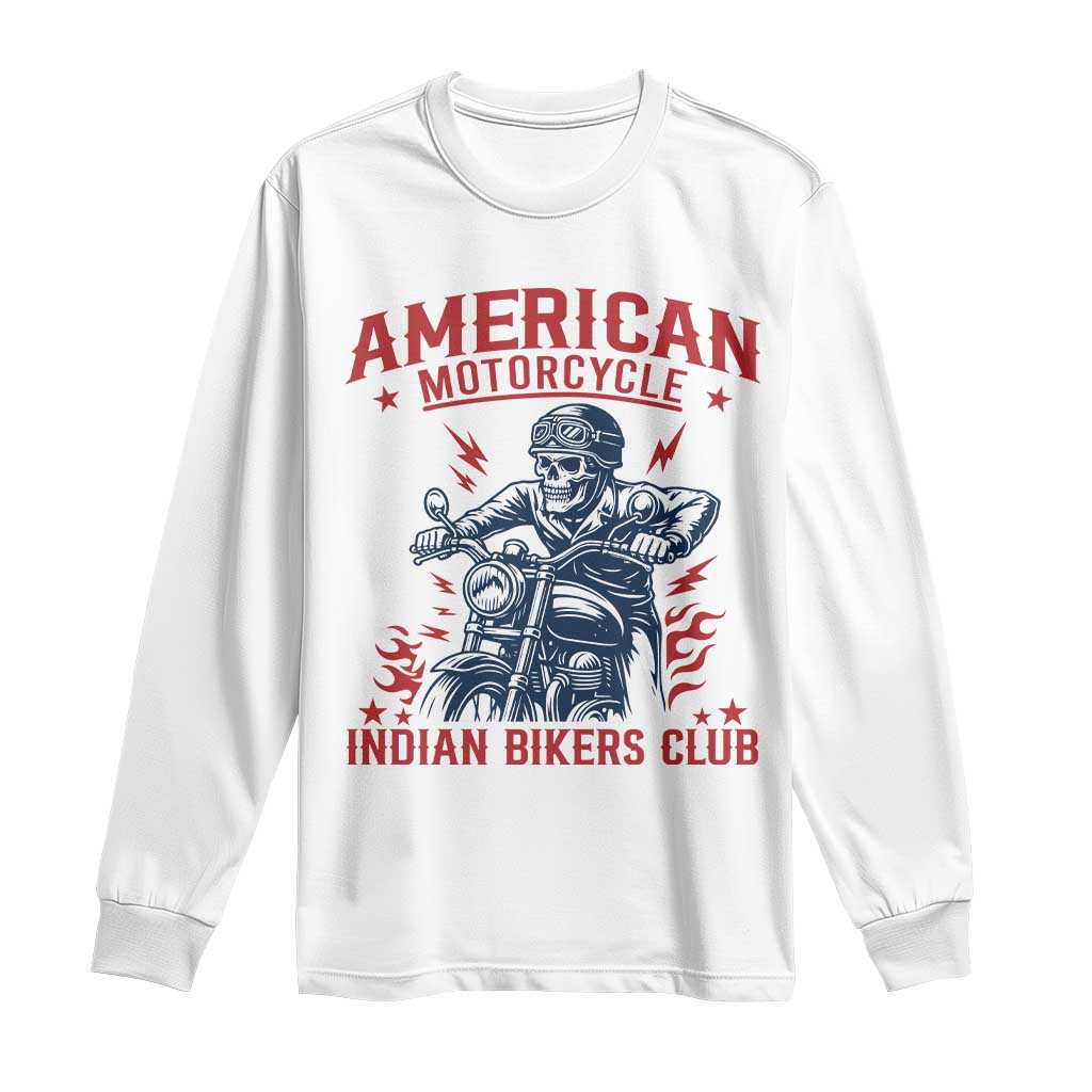 Funny Skeleton Motorcycle Long Sleeve Shirt American Motorcycle Indian Bikers Club - Wonder Print Shop