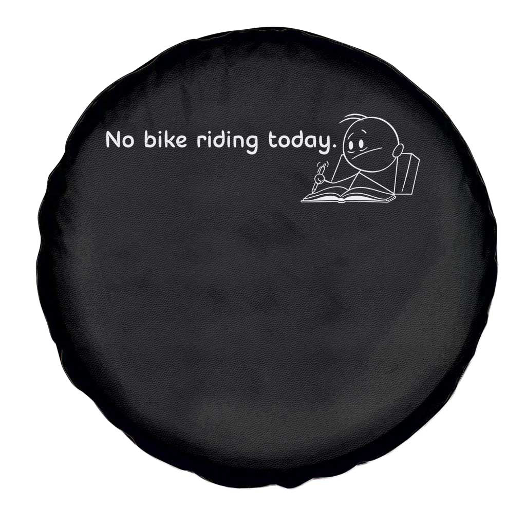 Funny Biker Lovers Spare Tire Cover No Bike Riding Today - Wonder Print Shop