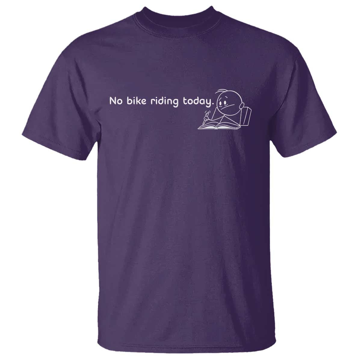Funny Biker Lovers T Shirt No Bike Riding Today - Wonder Print Shop