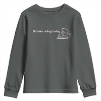 Funny Biker Lovers Youth Sweatshirt No Bike Riding Today - Wonder Print Shop