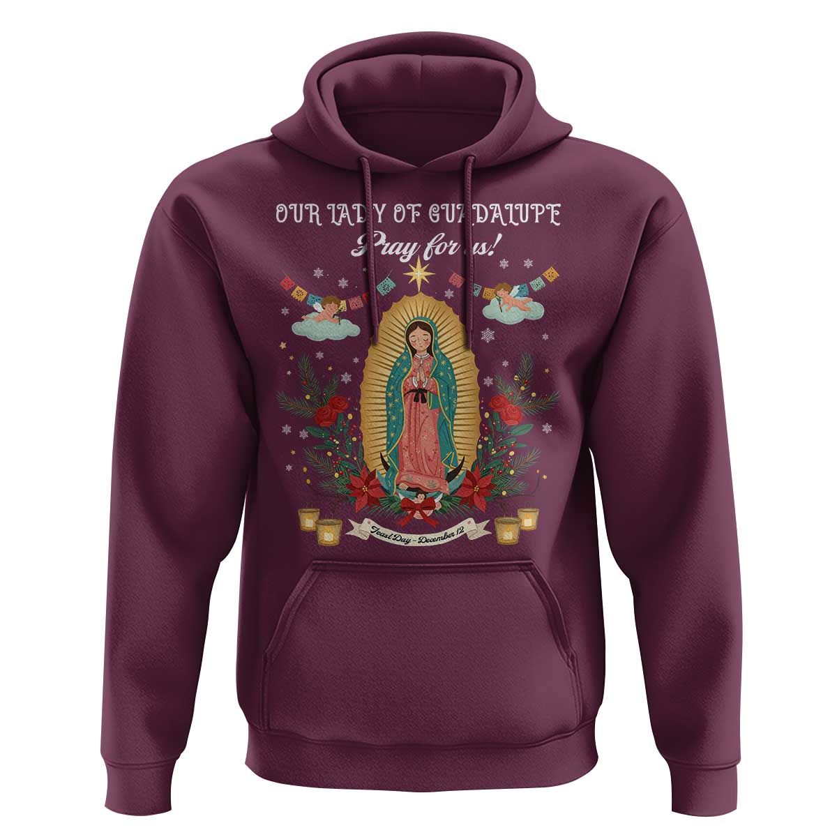Virgin Mary Hoodie Our Lady Of Guadalupe Pray For Us - Wonder Print Shop