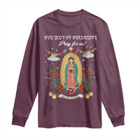 Virgin Mary Long Sleeve Shirt Our Lady Of Guadalupe Pray For Us - Wonder Print Shop