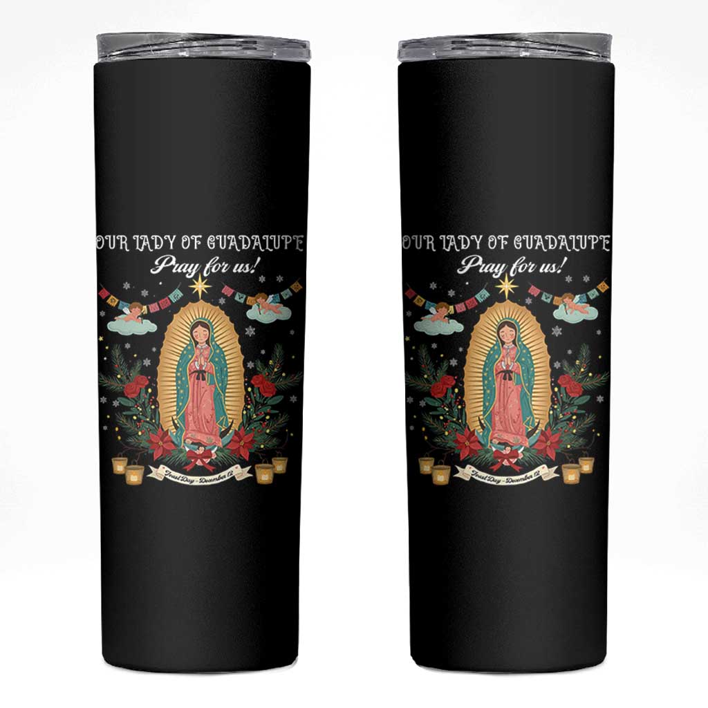 Virgin Mary Skinny Tumbler Our Lady Of Guadalupe Pray For Us - Wonder Print Shop