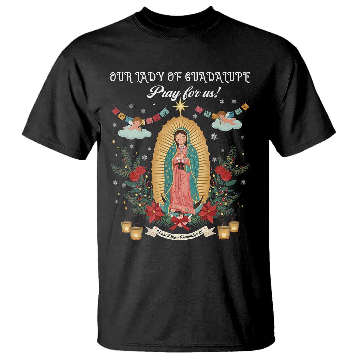 Virgin Mary T Shirt Our Lady Of Guadalupe Pray For Us - Wonder Print Shop