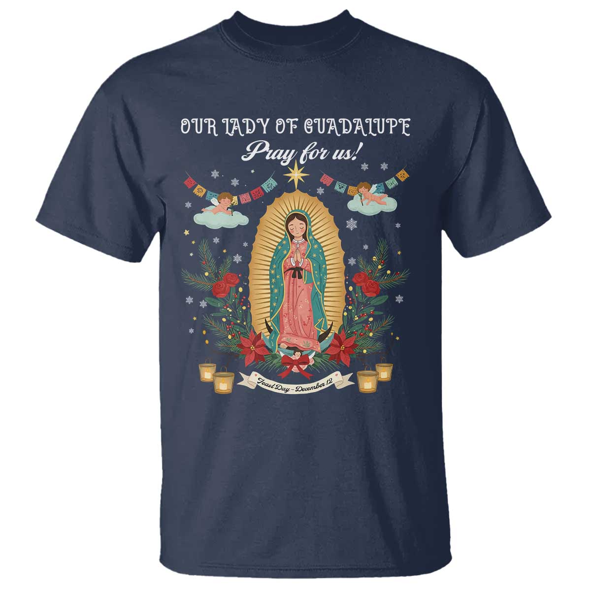 Virgin Mary T Shirt Our Lady Of Guadalupe Pray For Us - Wonder Print Shop