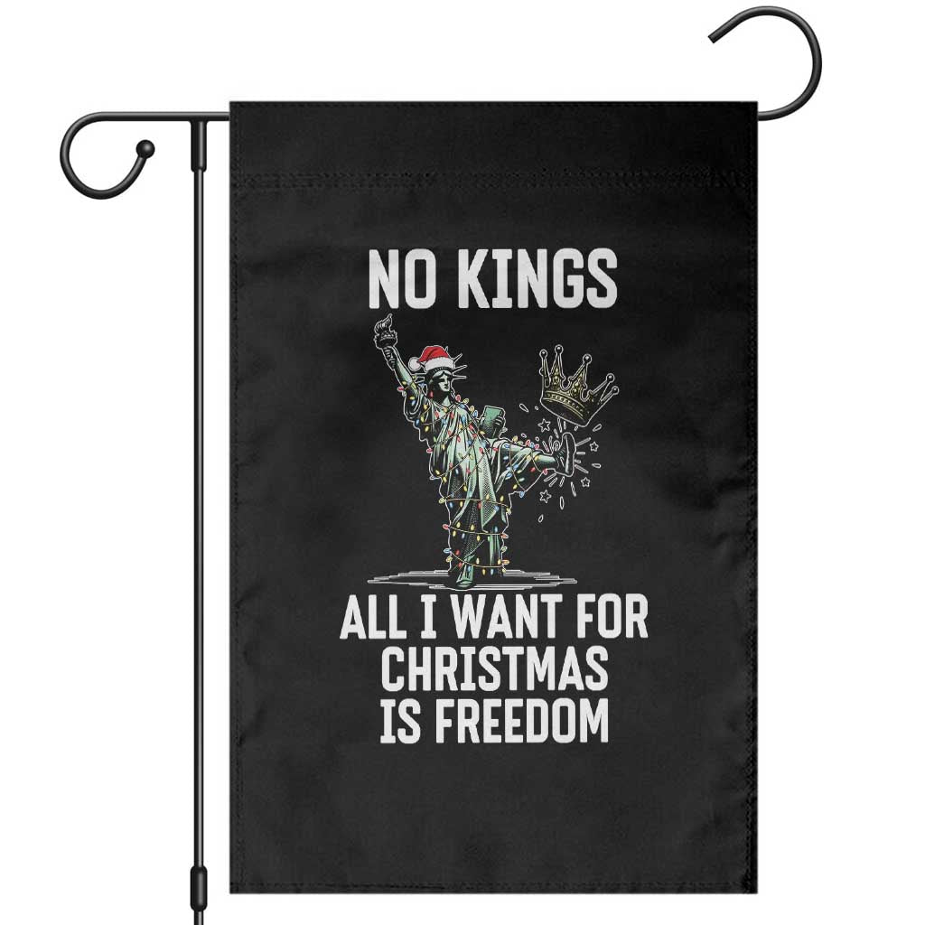 No Kings Garden Flag All I Want For Christmas Is Freedom - Wonder Print Shop