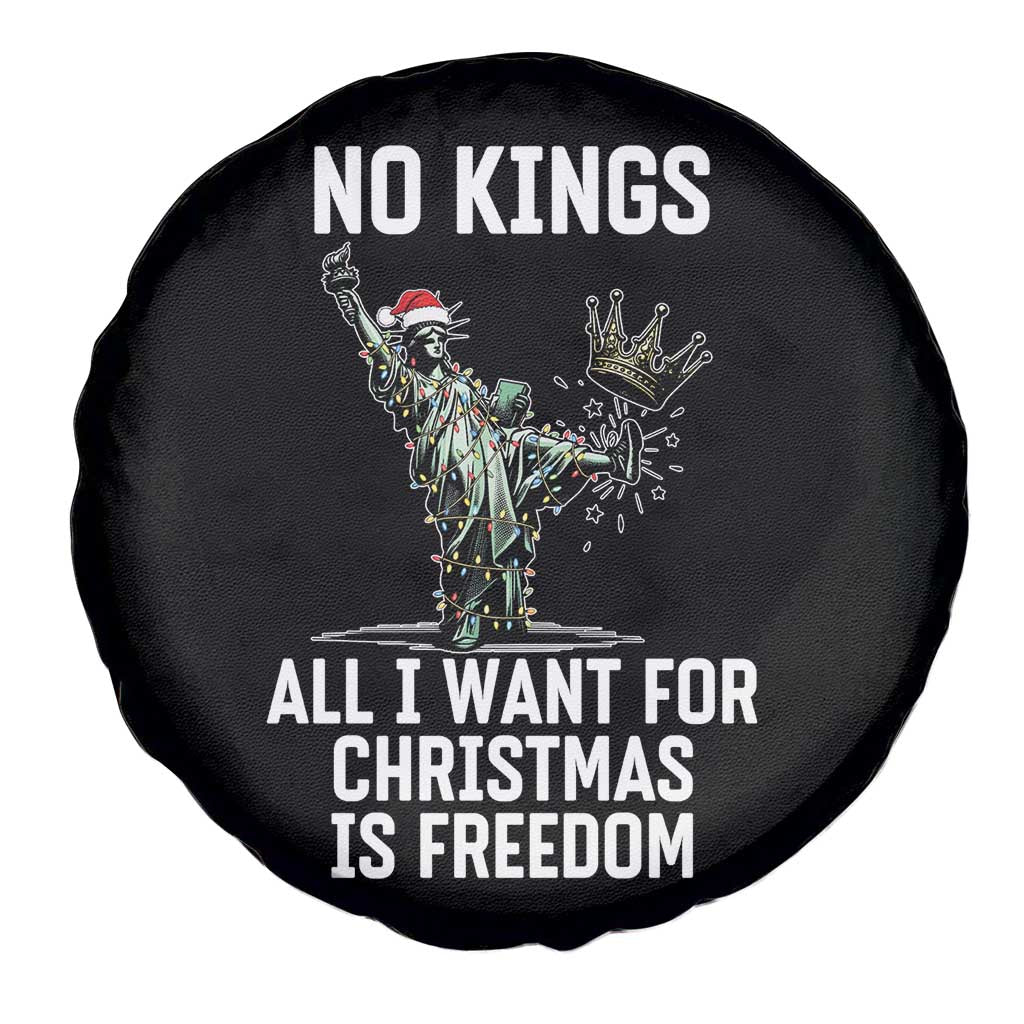 No Kings Spare Tire Cover All I Want For Christmas Is Freedom - Wonder Print Shop