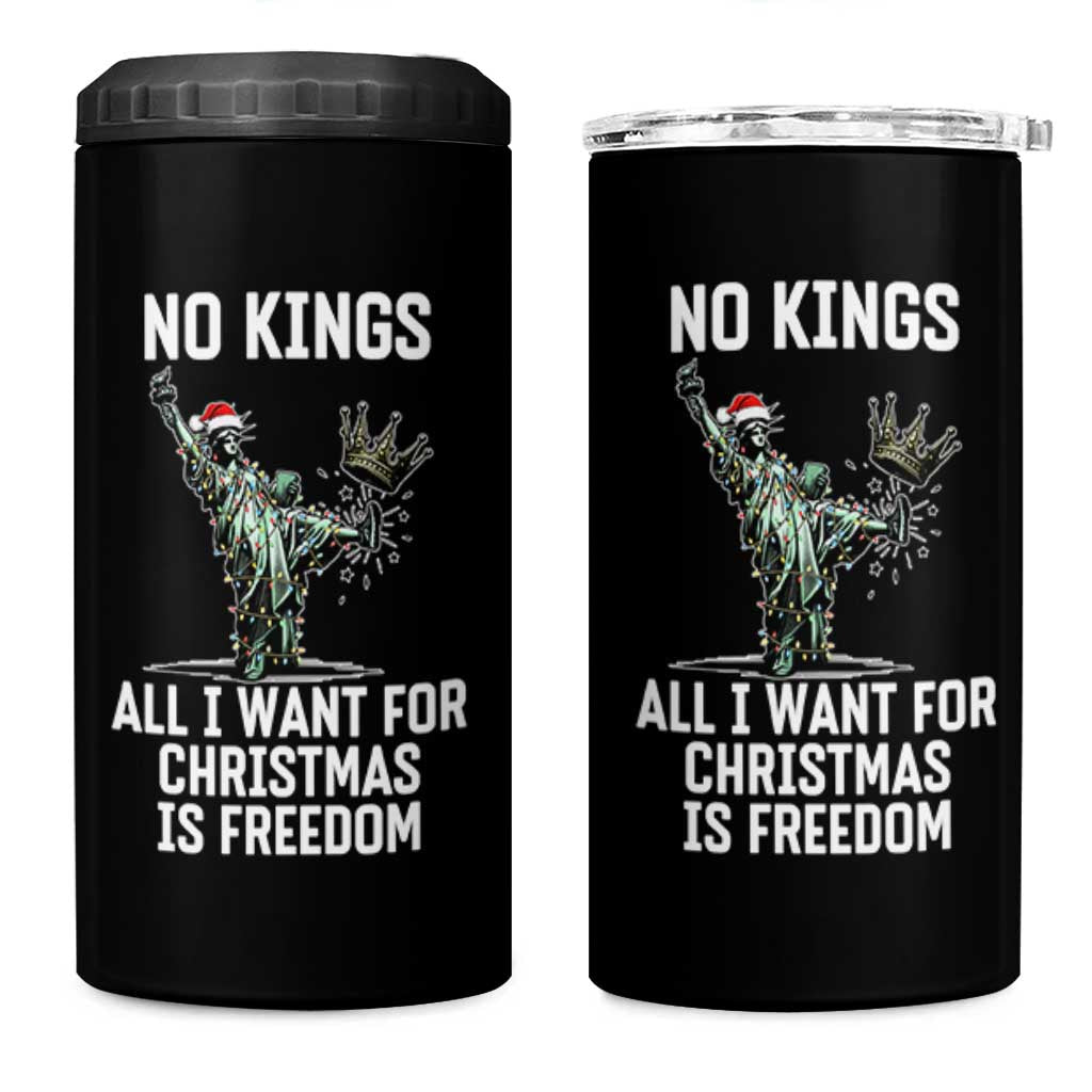 No Kings 4 in 1 Can Cooler Tumbler All I Want For Christmas Is Freedom - Wonder Print Shop