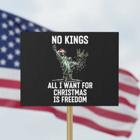 No Kings Protest Sign All I Want For Christmas Is Freedom - Wonder Print Shop