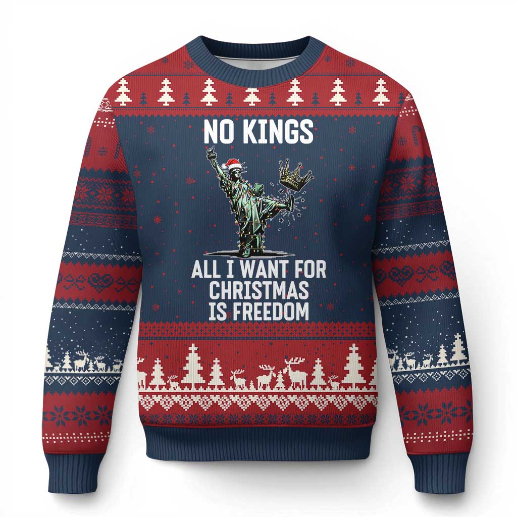 No Kings Ugly Christmas Sweater All I Want For Xmas Is Freedom - Wonder Print Shop