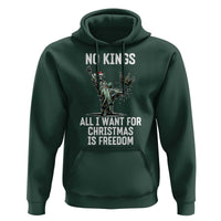 No Kings Hoodie All I Want For Christmas Is Freedom - Wonder Print Shop