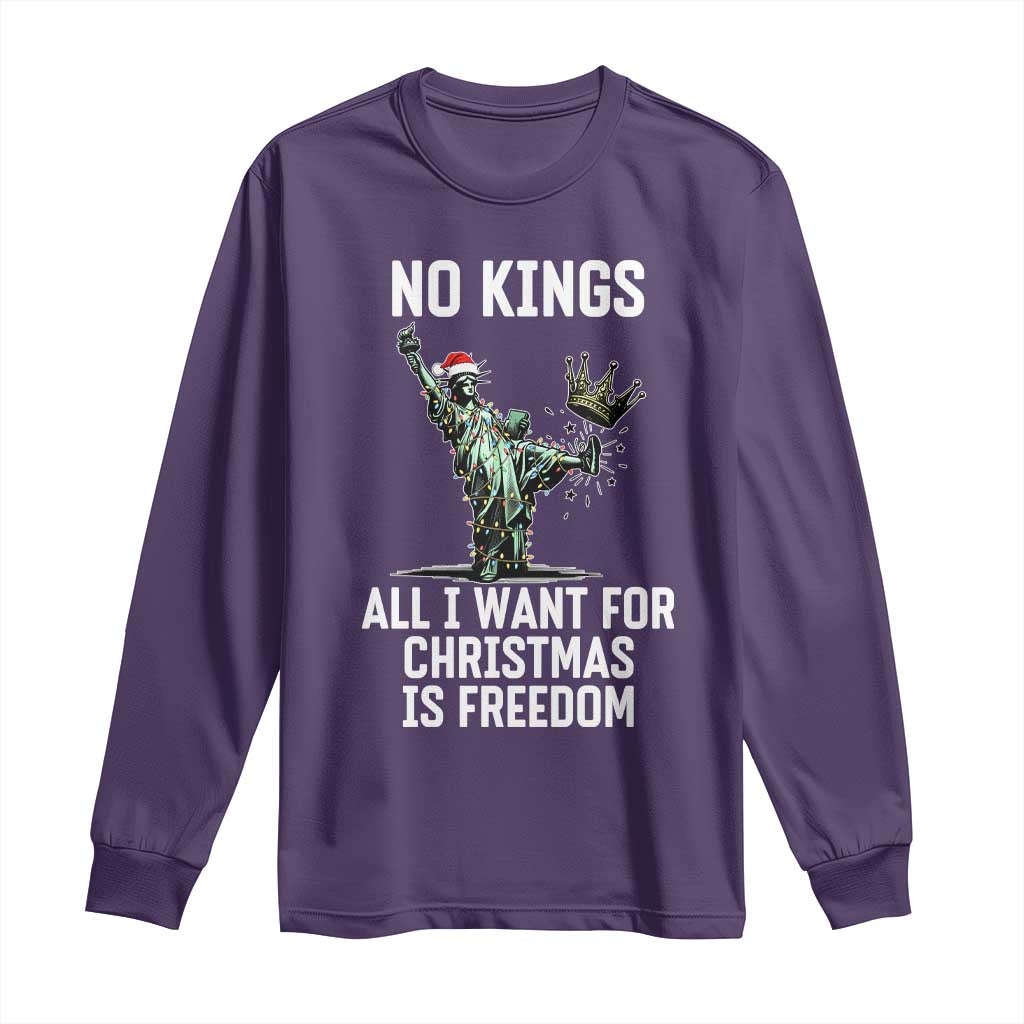 No Kings Long Sleeve Shirt All I Want For Christmas Is Freedom - Wonder Print Shop