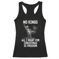 No Kings Racerback Tank Top All I Want For Christmas Is Freedom - Wonder Print Shop
