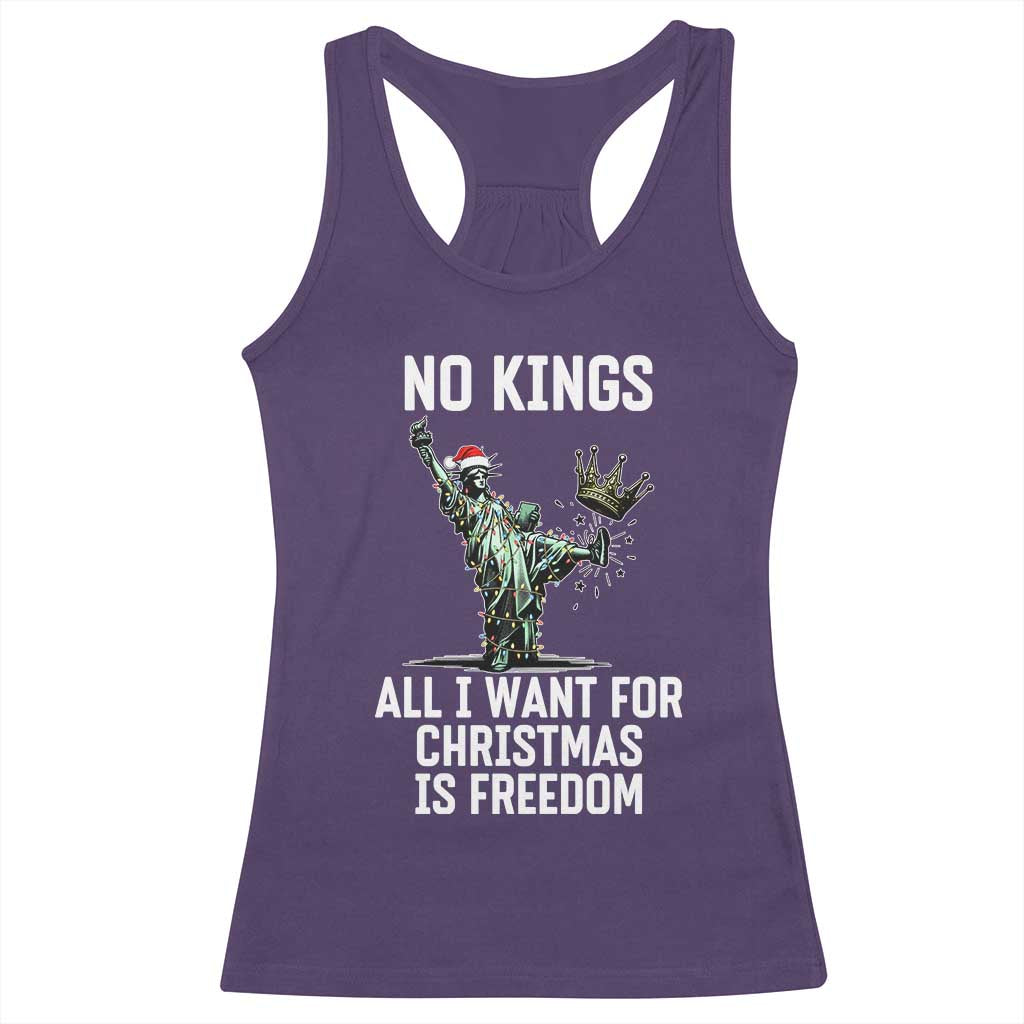 No Kings Racerback Tank Top All I Want For Christmas Is Freedom - Wonder Print Shop