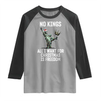 No Kings Raglan Shirt All I Want For Christmas Is Freedom - Wonder Print Shop