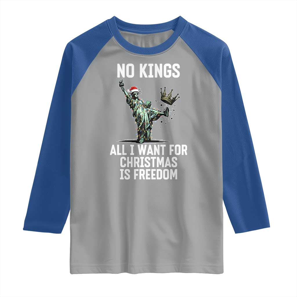 No Kings Raglan Shirt All I Want For Christmas Is Freedom - Wonder Print Shop