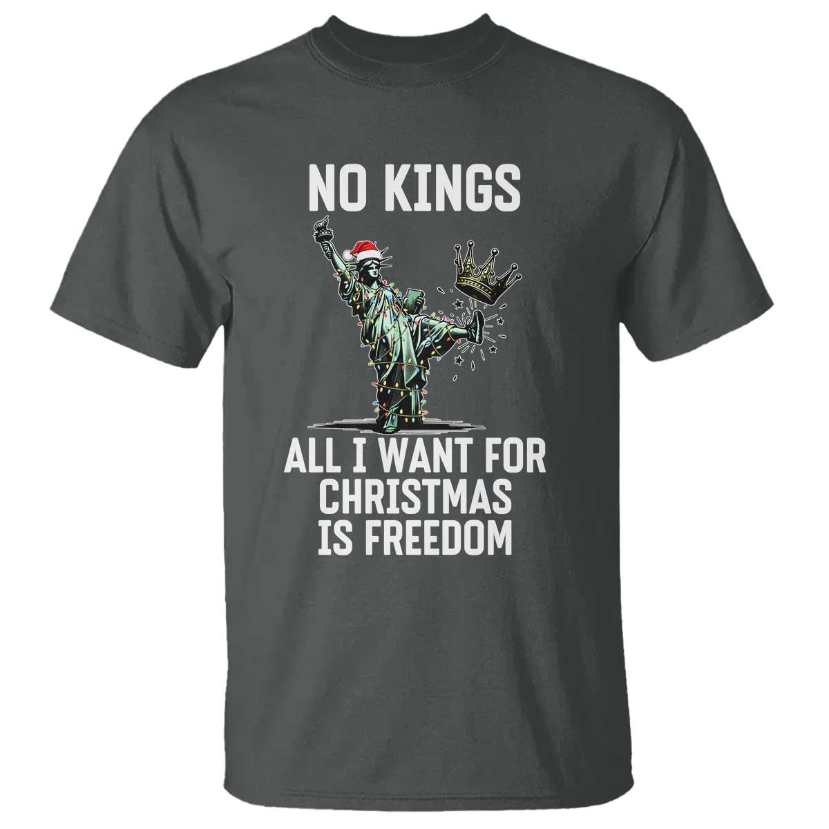 No Kings T Shirt All I Want For Christmas Is Freedom - Wonder Print Shop