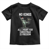 No Kings Toddler T Shirt All I Want For Christmas Is Freedom - Wonder Print Shop