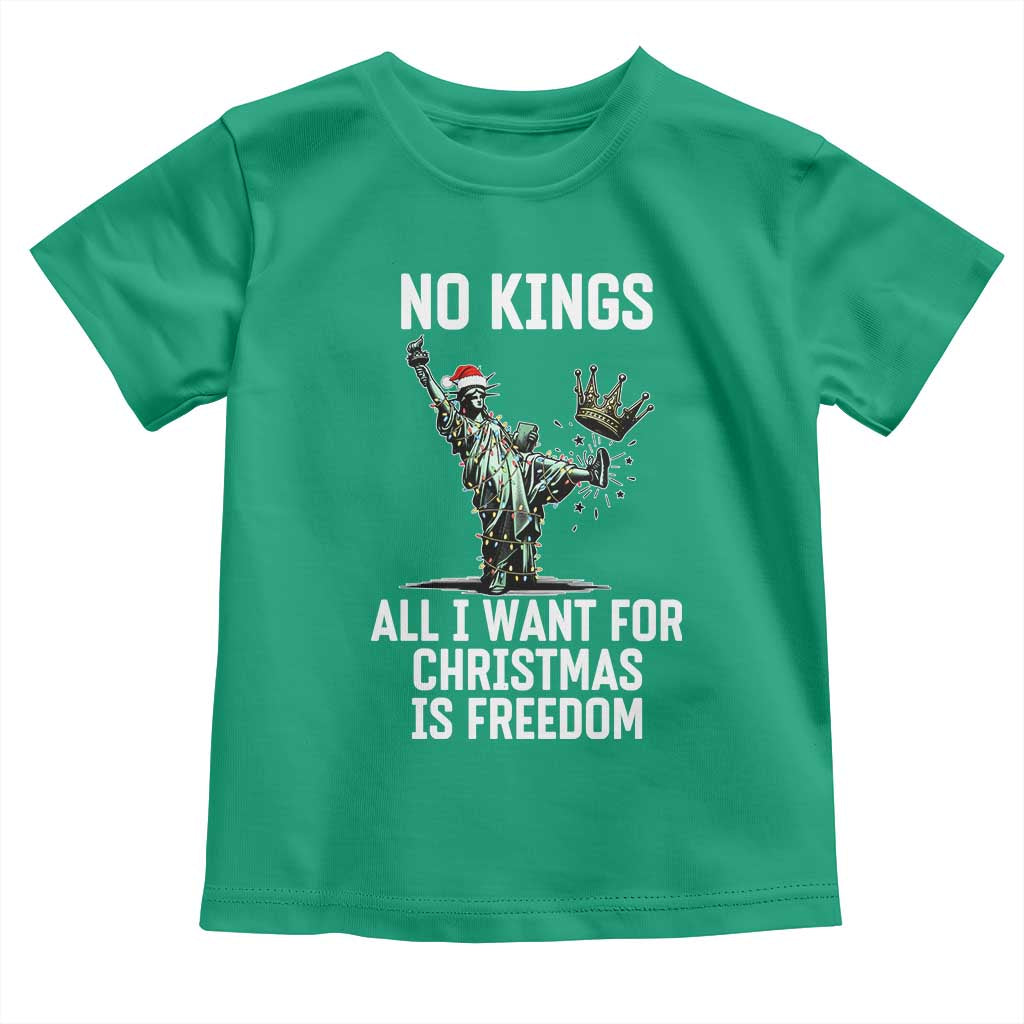 No Kings Toddler T Shirt All I Want For Christmas Is Freedom - Wonder Print Shop