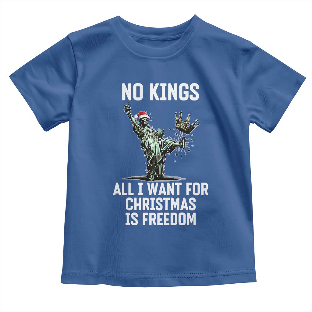 No Kings Toddler T Shirt All I Want For Christmas Is Freedom - Wonder Print Shop