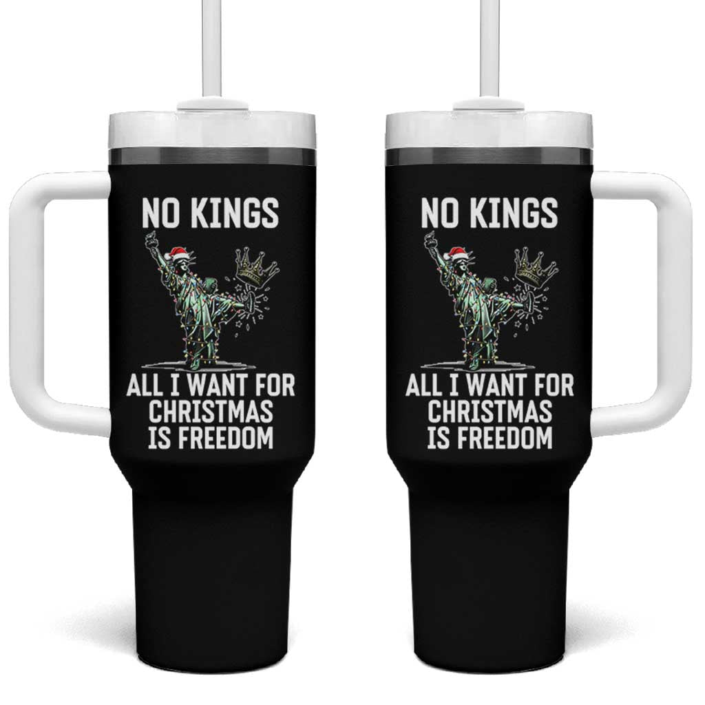 No Kings Tumbler With Handle All I Want For Christmas Is Freedom - Wonder Print Shop