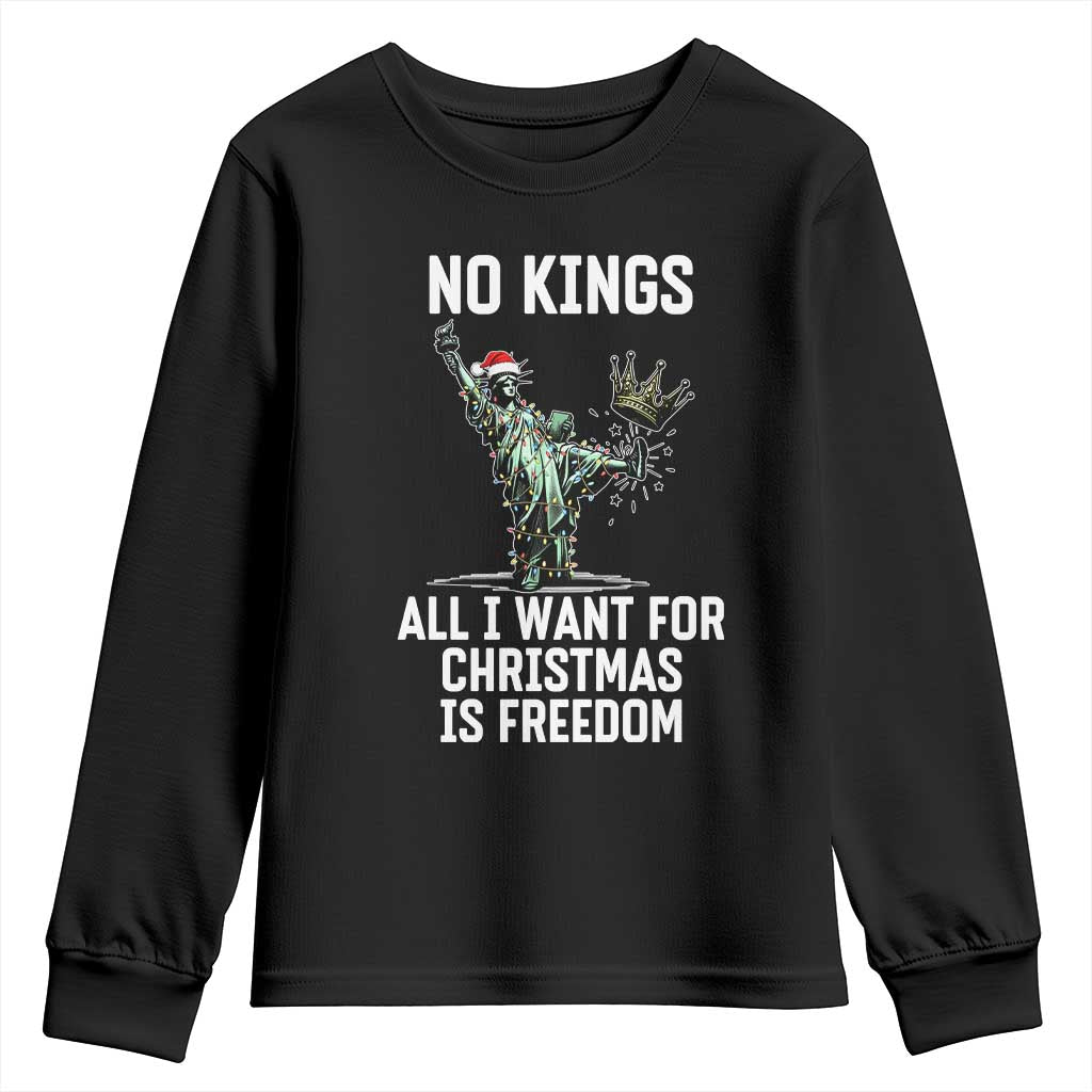 No Kings Youth Sweatshirt All I Want For Christmas Is Freedom - Wonder Print Shop