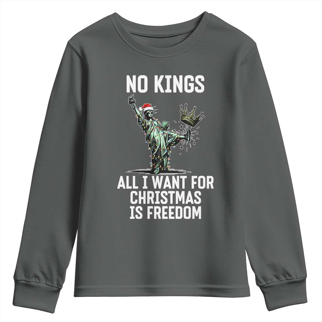 No Kings Youth Sweatshirt All I Want For Christmas Is Freedom - Wonder Print Shop