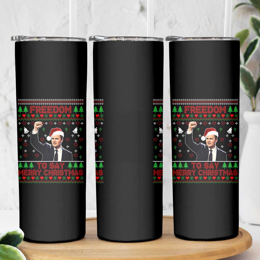 Charlie Kirk Christmas Skinny Tumbler Freedom To Say Merry Christmas - Wonder Print Shop