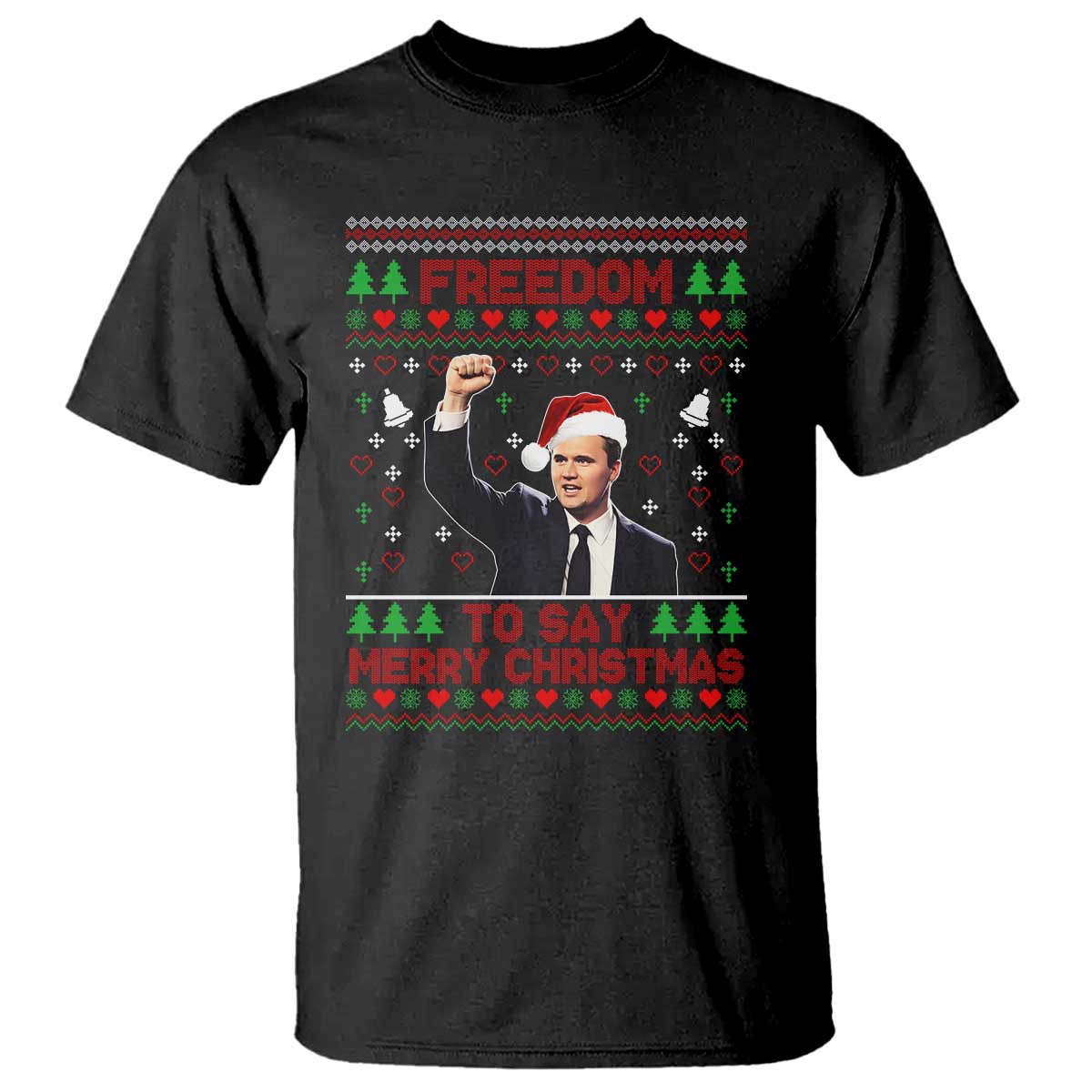 Charlie Kirk Christmas T Shirt Freedom To Say Merry Christmas - Wonder Print Shop