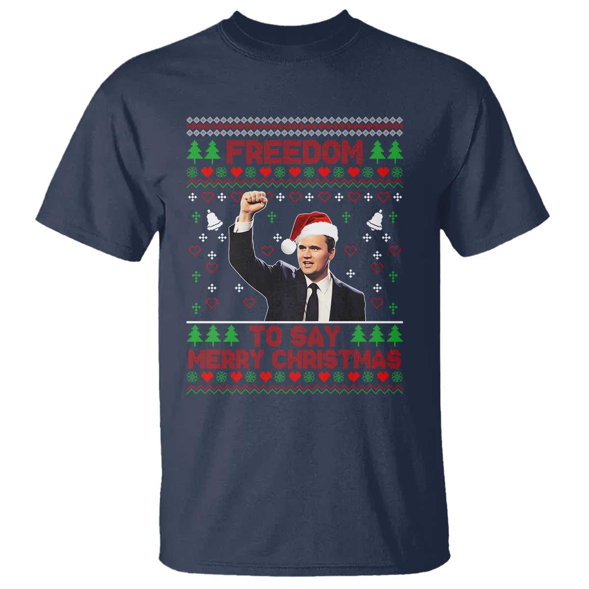 Charlie Kirk Christmas T Shirt Freedom To Say Merry Christmas - Wonder Print Shop