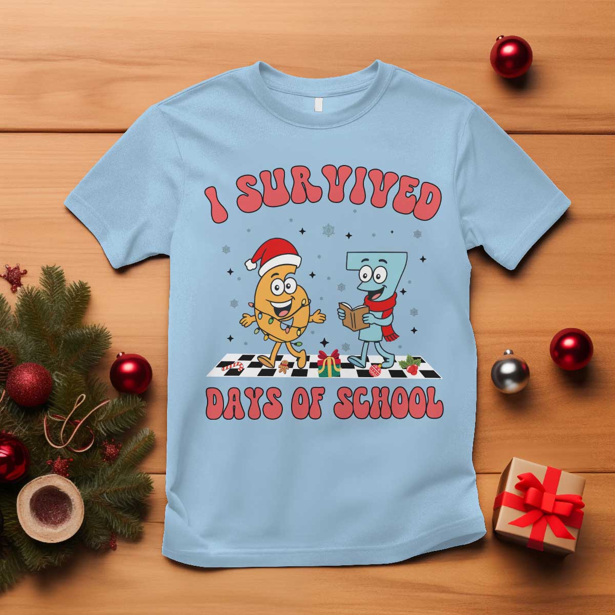 67 Six Seven Christmas Meme T Shirt I Survived Days Of School - Wonder Print Shop