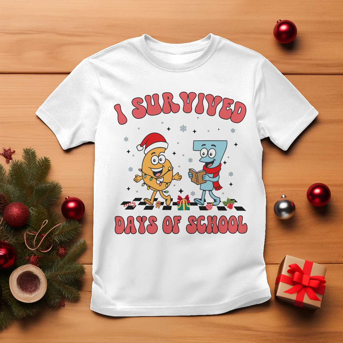 67 Six Seven Christmas Meme T Shirt I Survived Days Of School - Wonder Print Shop