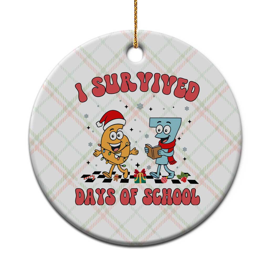 67 Six Seven Christmas Meme Ceramic Ornament I Survived Days Of School - Wonder Print Shop