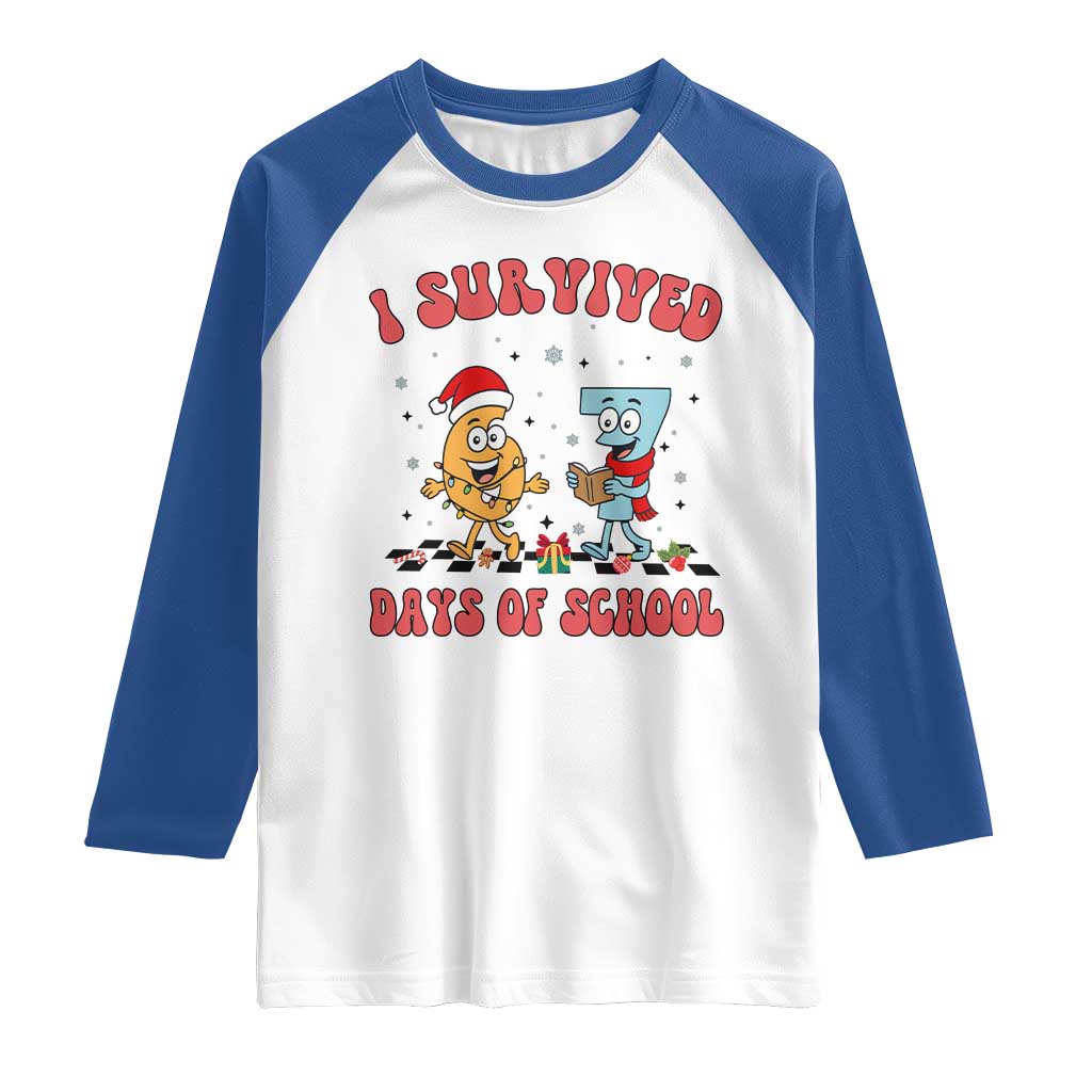 67 Six Seven Christmas Meme Raglan Shirt I Survived Days Of School - Wonder Print Shop