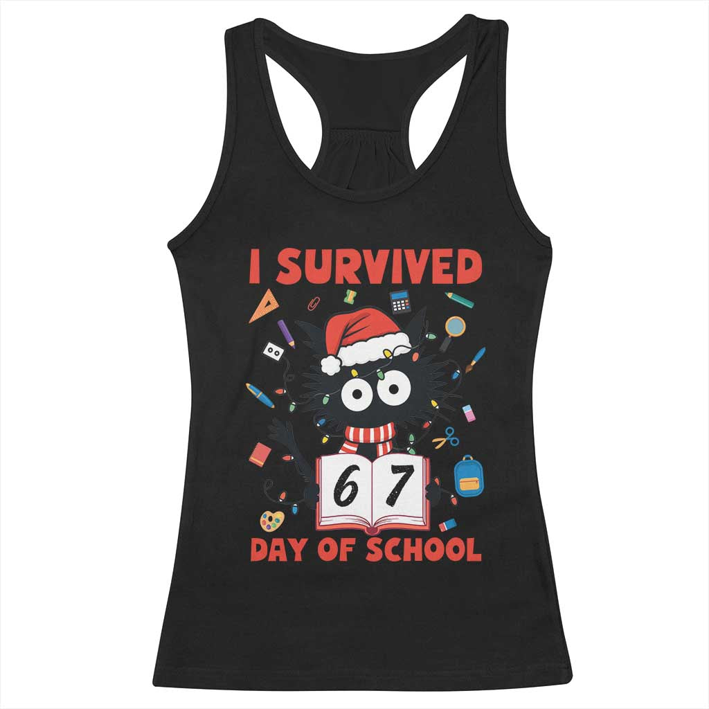 I Survived 67 Days Of School Cat Meme Racerback Tank Top Funny Christmas Six Seven Meme - Wonder Print Shop