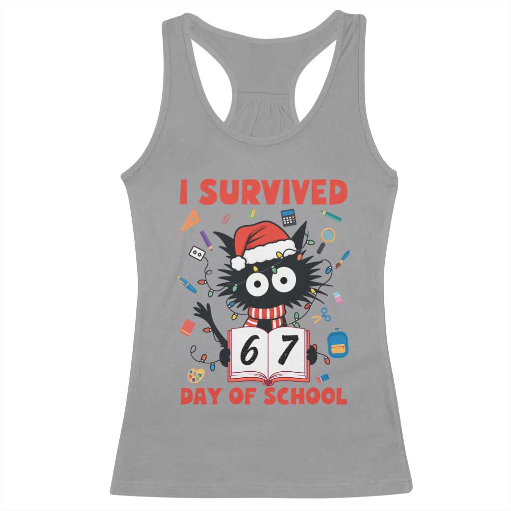 I Survived 67 Days Of School Cat Meme Racerback Tank Top Funny Christmas Six Seven Meme - Wonder Print Shop