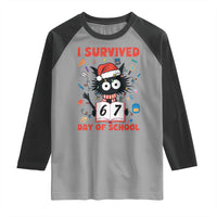 I Survived 67 Days Of School Cat Meme Raglan Shirt Funny Christmas Six Seven Meme - Wonder Print Shop