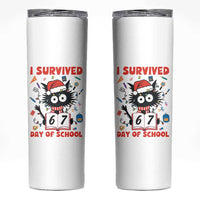 I Survived 67 Days Of School Cat Meme Skinny Tumbler Funny Christmas Six Seven Meme - Wonder Print Shop