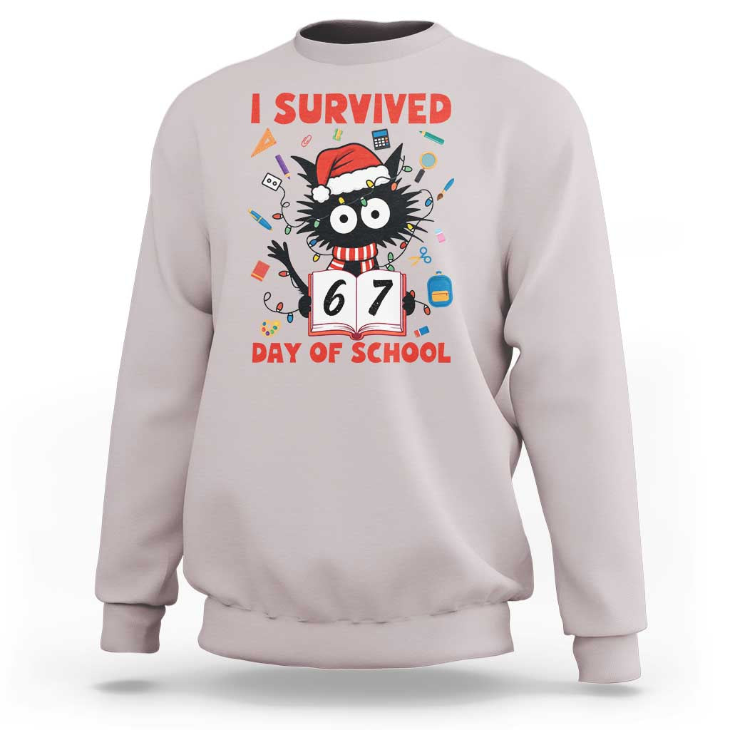 I Survived 67 Days Of School Cat Meme Sweatshirt Funny Christmas Six Seven Meme - Wonder Print Shop