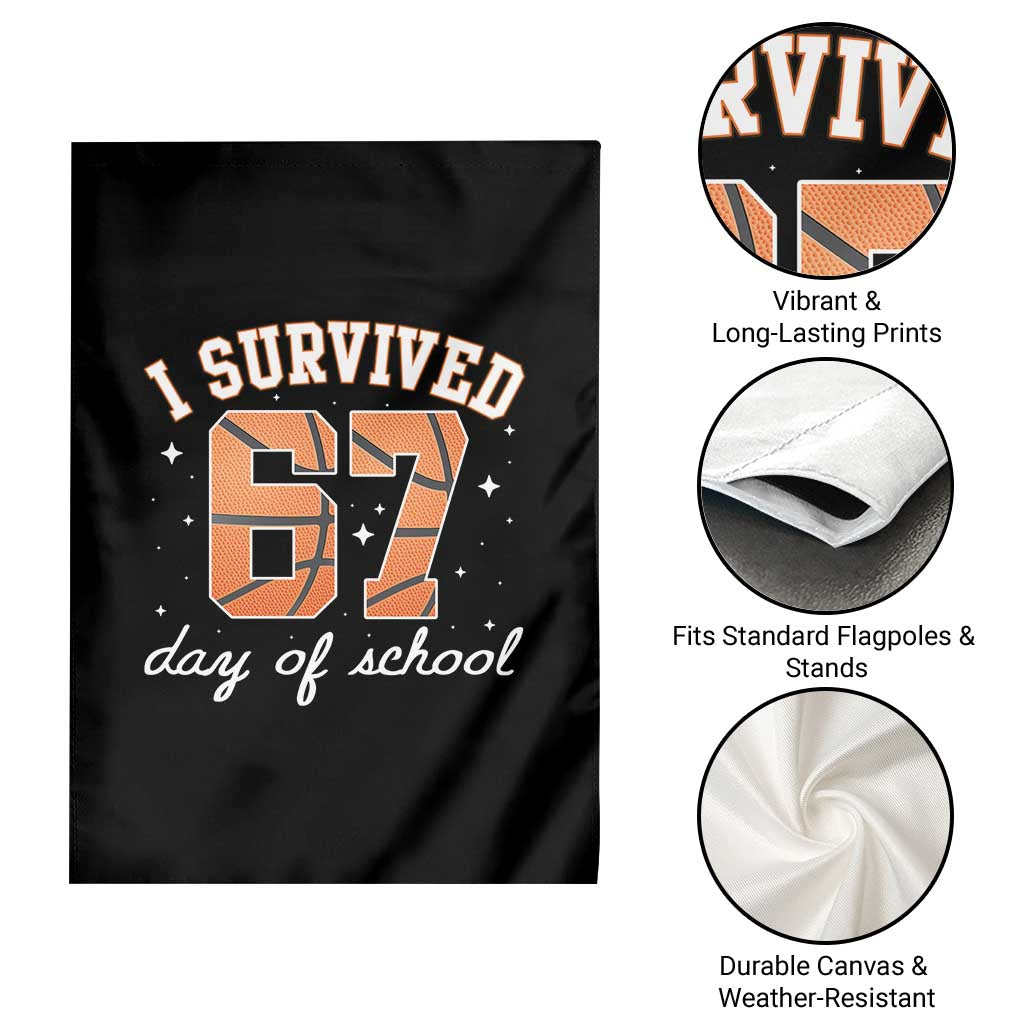67 Six Seven Meme Garden Flag I Survived Days Of School - Wonder Print Shop