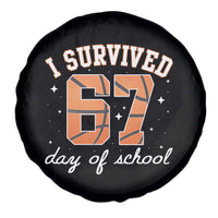 67 Six Seven Meme Spare Tire Cover I Survived Days Of School - Wonder Print Shop