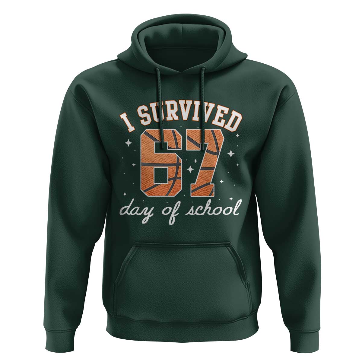 67 Six Seven Meme Hoodie I Survived Days Of School - Wonder Print Shop