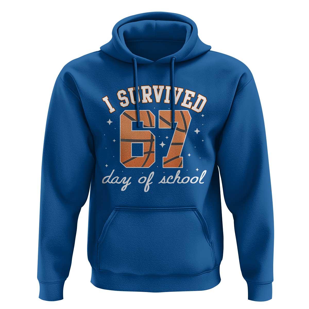67 Six Seven Meme Hoodie I Survived Days Of School - Wonder Print Shop