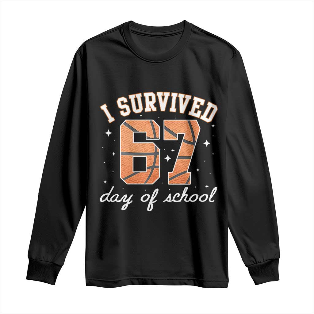 67 Six Seven Meme Long Sleeve Shirt I Survived Days Of School - Wonder Print Shop
