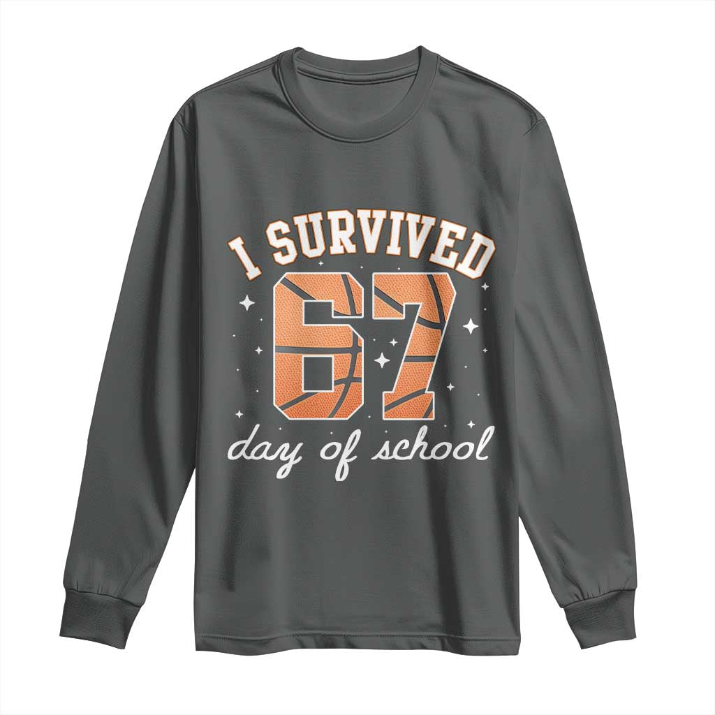 67 Six Seven Meme Long Sleeve Shirt I Survived Days Of School - Wonder Print Shop