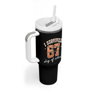 67 Six Seven Meme Tumbler With Handle I Survived Days Of School - Wonder Print Shop