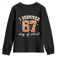 67 Six Seven Meme Youth Sweatshirt I Survived Days Of School - undefined